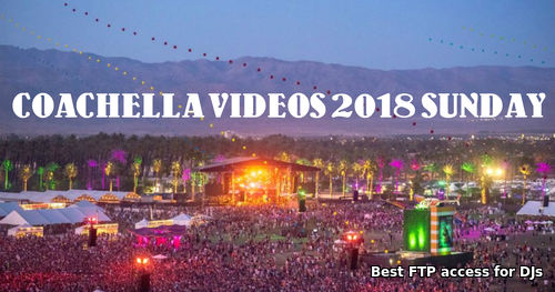 01.05.18 COACHELLA VIDEOS 2018 SUNDAY